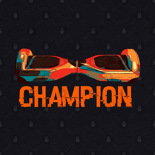 Hover board Champion by Birdbox